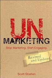 Unmarketing by Scott Stratten