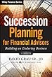 Succession Planning For Financial Advisors
